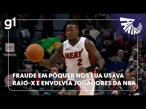 Fantastic: Poker fraud in the US involving NBA stars involved cameras, special glasses and X-rays