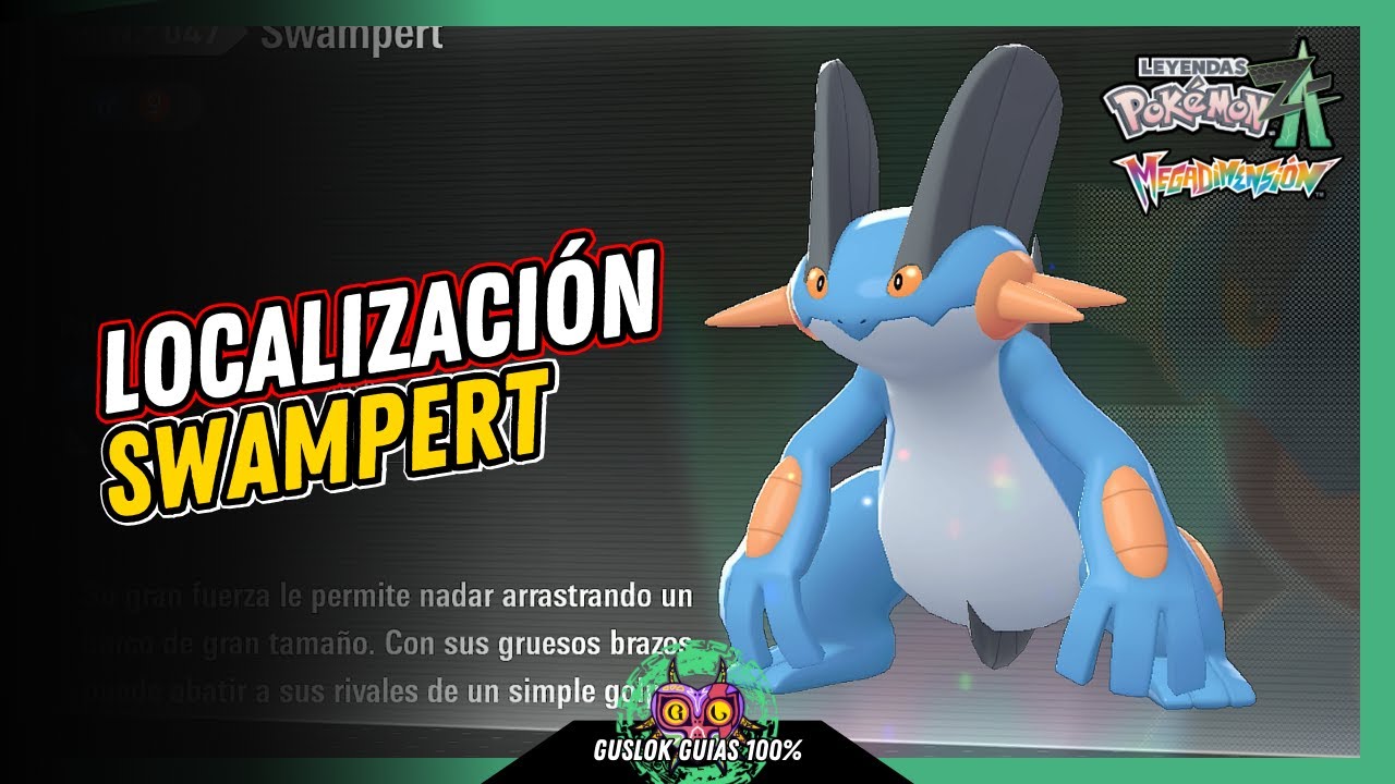 Leyendas Pokemon: Z-A Megadimension – UBICACIÓN de SWAMPERT 💯 | GUÍA 100% 🏆 Leyendas Pokemon: Z-A Megadimension – UBICACIÓN de SWAMPERT 💯 | GUÍA 100% 🏆
