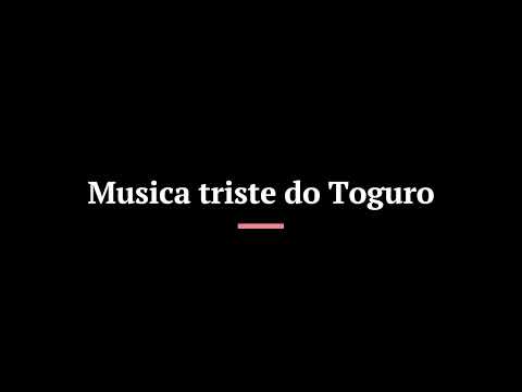 Musica do Toguro - Só a parte certa