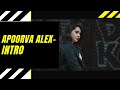 My Youtube Intro | Apoorva Alex
