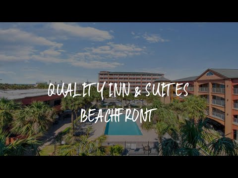 Quality Inn & Suites Beachfront Review - Galveston , United States of America