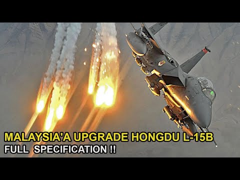 Shock The World: The Malaysia'a Upgrade Hongdu L-15B Trainer Fighter Jet