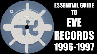 [Acid Trance] Essential Guide To Eve Records/Pablo Gargano (1996-1998) - Johan N. Lecander