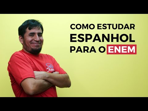 How to Study Spanish for the Enem - Brasil Escola