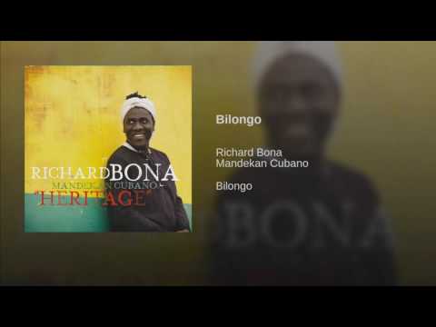 Richard Bona - Bilongo
