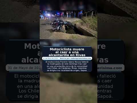 Motociclista muere al caer a una alcantarilla en Rivas