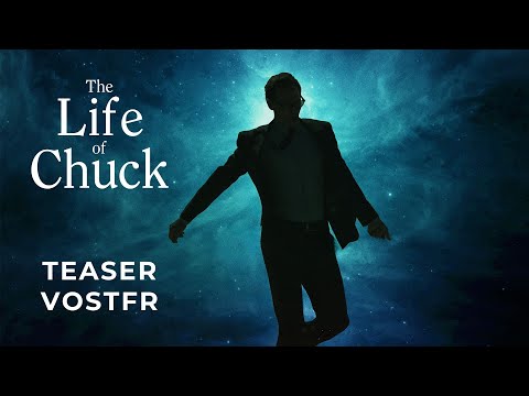 LIFE OF CHUCK de Mike Flanagan - Teaser VOSTFR