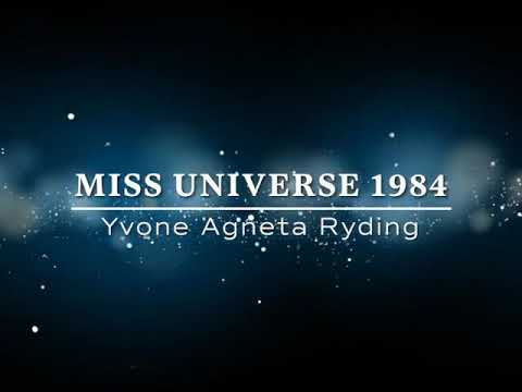 Miss Universe 1984 / Yvonne Agneta Ryding / Miss SWEDEN 🇸🇪