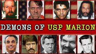 Top 9 Most Dangerous Inmates Ever Locked Inside USP Marion