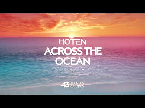 Hoten - Across The Ocean (Original Mix) [29 Summers Album]