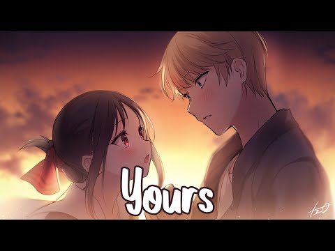Nightcore - Yours (Ella Henderson) - (Lyrics)