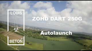 ZOHD DART 250G - autolaunch -- HD 1080p -- #ZOHD #DART250G #autolaunch #FPV