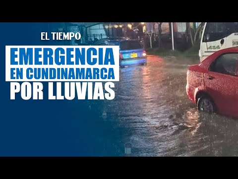 Cundinamarca enfrenta emergencias por intensas lluvias: deslizamientos e inundaciones | EL TIEMPO