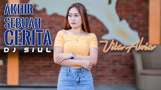 Download lagu Vita Alvia AKHIR SEBUAH CERITA DJ Siul... mp3