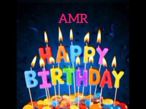 Amr Name Happy Birthday to you Video Song Happy Birthday Song with names