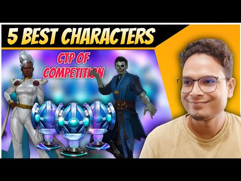 Top 5 Best Character For CTP Of Competition