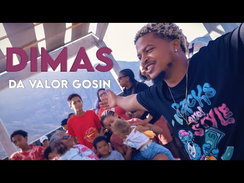 Dimas I Da Valor Gosin (Video Oficial)