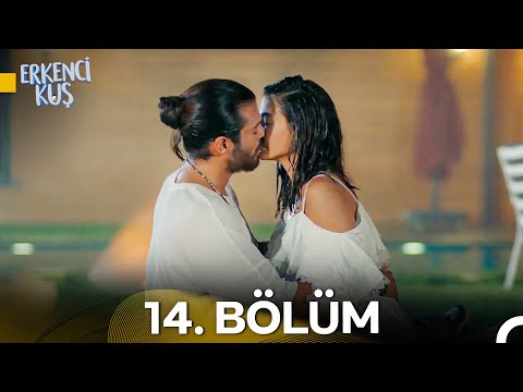 Erkenci Kuş 14. Bölüm