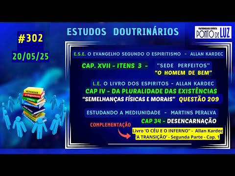 #302 ESTUDOS DOUTRINÁRIOS, em 20/05/25