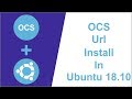 OCS URL Install In Ubuntu 18 04 18 10 19 04