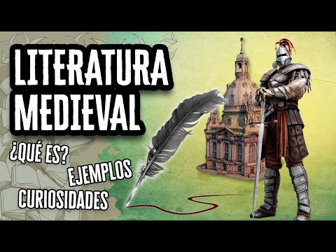 Medieval Literature: Characteristics and Curiosities | Discover the World of Literature