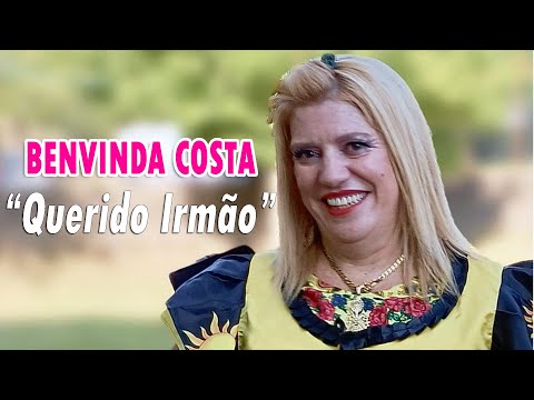 Benvinda Costa - Querido Irmão