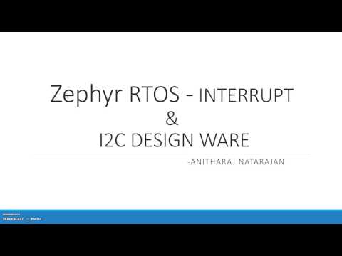 Zephyr RTOS - Interrupt & I2C