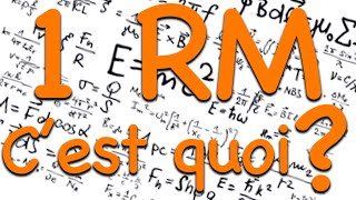 Qu'est-ce que c'est que la 1RM et comment la calculer ? (Partie 1)