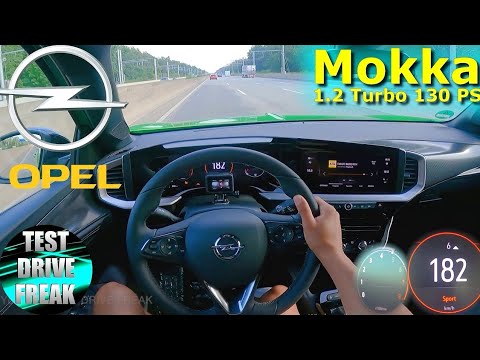 2022 Opel Mokka 1.2 DI Turbo 130 PS TOP SPEED AUTOBAHN DRIVE POV