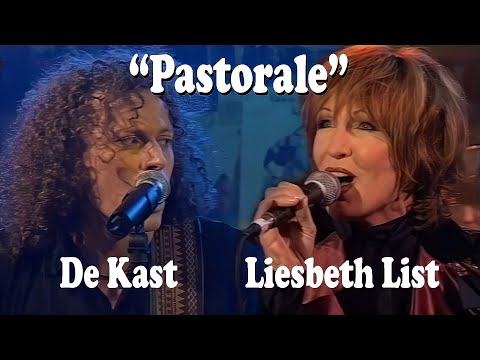 De Kast & Liesbeth List - Pastorale (Heeren van Amstel, 1998)