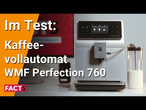 Im Test: Kaffeevollautomat WMF Perfection760