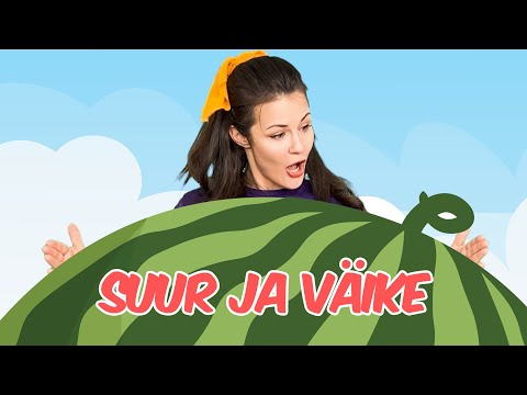 Suur ja väike  | Lastelaulud | LOLALA