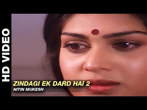 Zindagi Ek Dard Hai (2) - Parivaar | Nitin Mukesh | Mithun Chakraborty & Meenakshi Sheshadri
