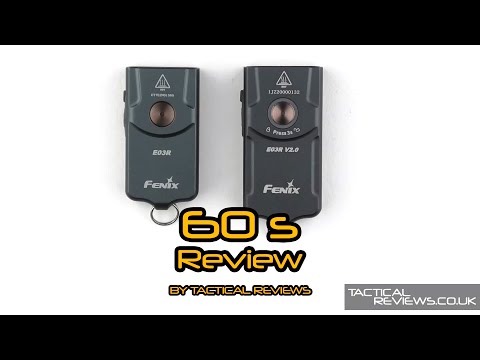 Fenix E03R V2.0 Sixty Second Review