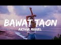 Arthur Miguel - Bawat Taon | lyrics