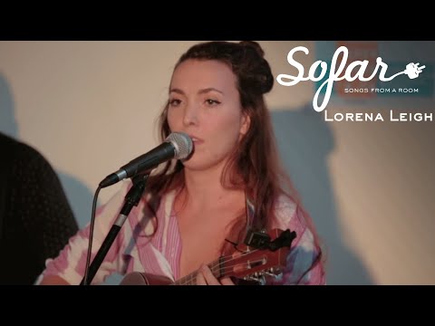 Lorena Leigh - Lost at Sea | Sofar Rotterdam