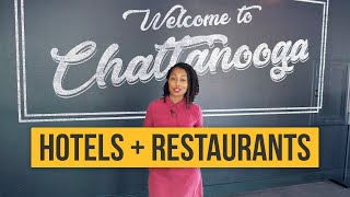 Chattanooga's Positive News - New Hotels, Restaurants, Bars - May 14