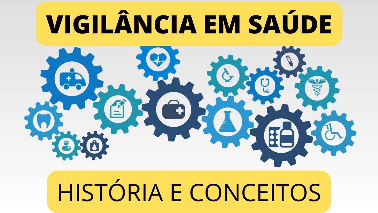 VIGILÃNCIA EM SAÚDE