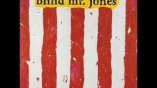 Blind Mr. Jones - Mesa