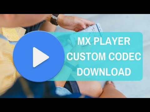 download lagu mp3 mp4 Video Codec For Mx Player, download lagu Video Codec For Mx Player gratis, unduh video klip Video Codec For Mx Player