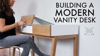 How to Build a Modern Vanity Desk // Woodworking Project // DIY Modern Furniture