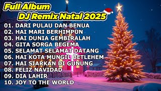 Download lagu FULL ALBUM NONSTOP LAGU NATAL - DARI PULAU DAN BENUA🎄HAI MARI BERHIMPUN🎄HAI DUNIA GEMBIRALAH mp3