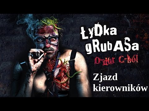 Łydka Grubasa - Zjazd kierowników