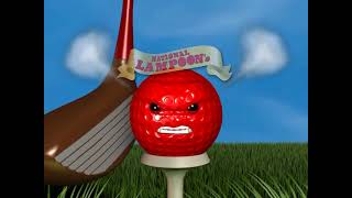 National Lampoon's Don't Get Teed Off: Extended Music Video