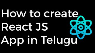 How to create react js app in telugu
