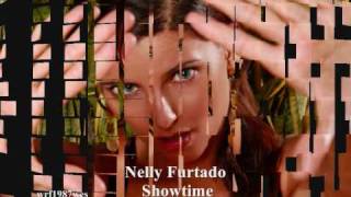 Nelly Furtado - Showtime  + (Lyrics)