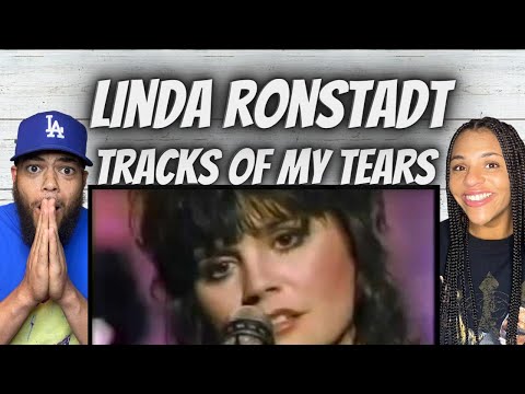 STUNNING!| FIRST TIME HEARING Linda Ronstadt  - The Tracks Of My Tears REACTION