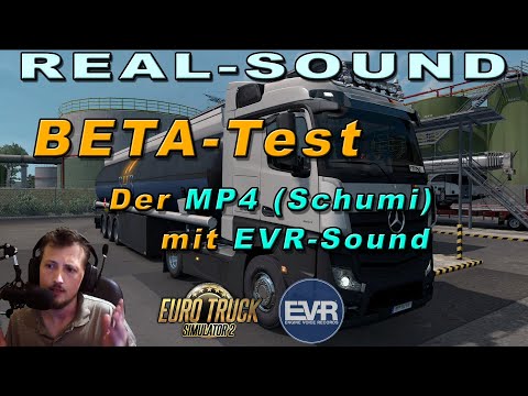 Mercedes-Benz MP4 *BETA* Real-Sound von EVR - ETS2 | Deutsch