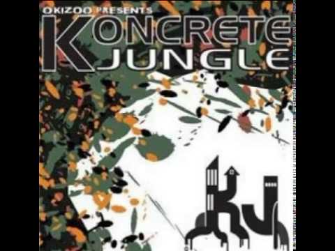 OkiZoo  Koncrete Jungle - Where U From