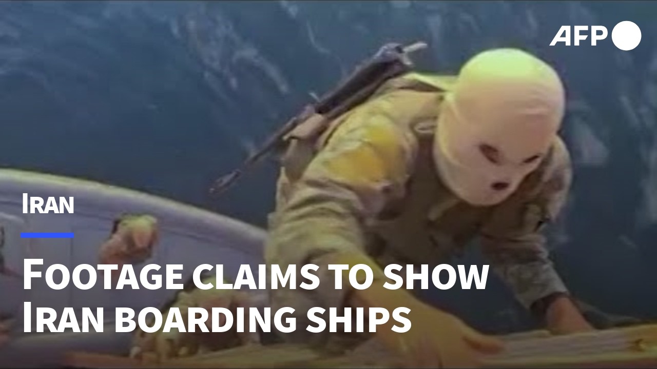 Video | Iran's Revolutionary Guards release footage of ship seizures in Hormuz Strait | AFP